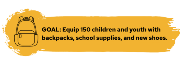 goal Equpi 150 children and youth with backpacks, school supplies, and new shoes. 1